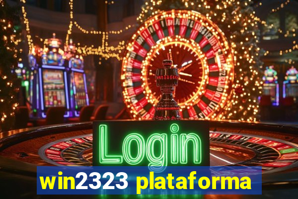 win2323 plataforma